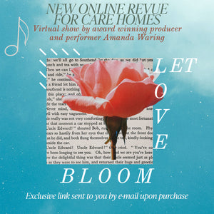 "Let Love Bloom" Virtual Online Revue Show - Exclusive link sent to you by e-mail upon purchase